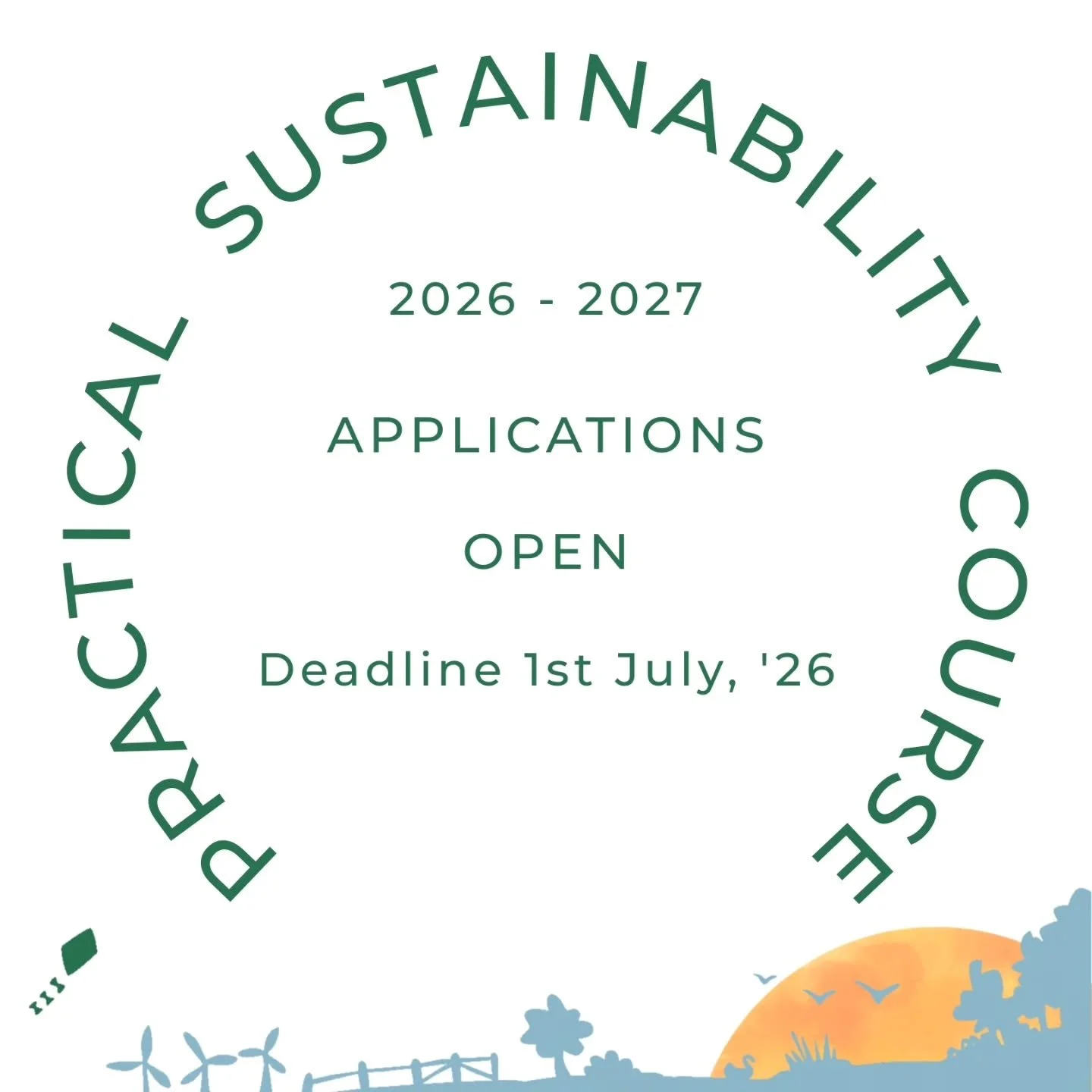 Roll Up Roll Up 👀 👀 👀

It's the moment you've all been on the very edge of your seats for . . .

You can now apply for the Practical Sustainability Course 26 - 27 !

Sign up to the most relevant, innovative, and beloved course out there.

(Feat. F