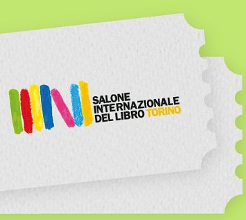 SALONE INTERNAZIONALE DEL LIBRO          di TORINO