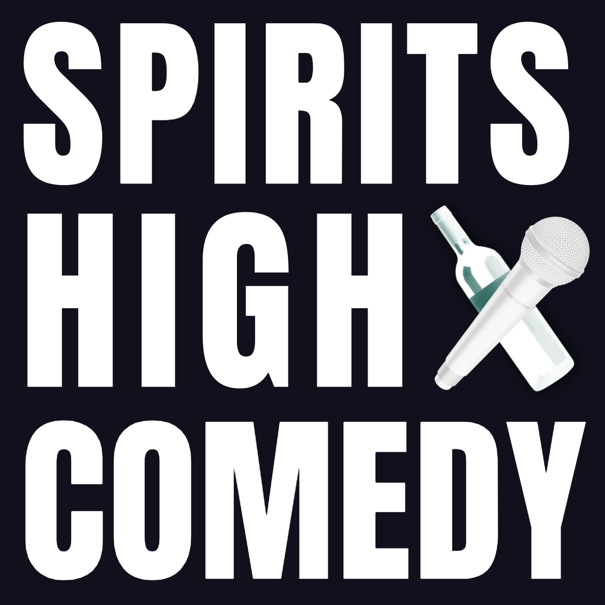 SPIRITS HIGH COMEDY