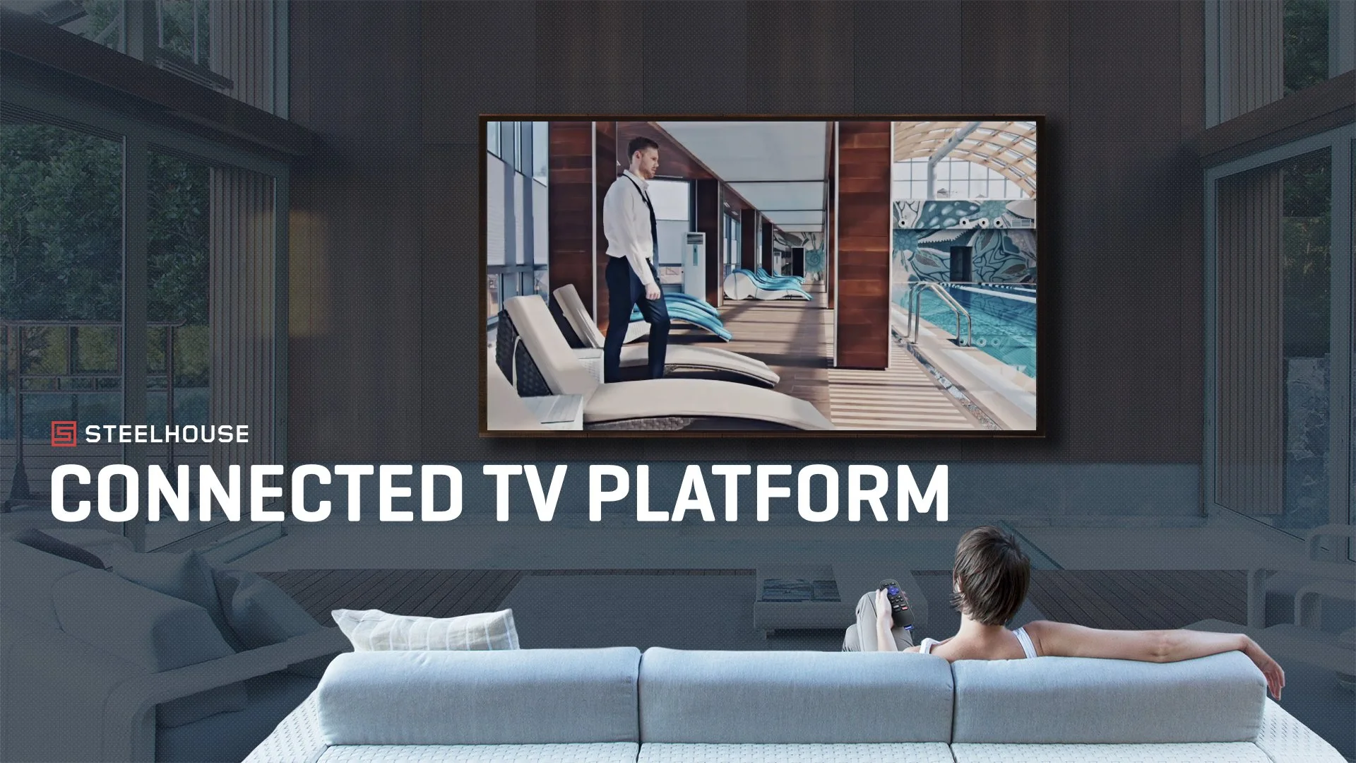 SteelHouse CTV (7.20.18)_KT edits.001.jpeg