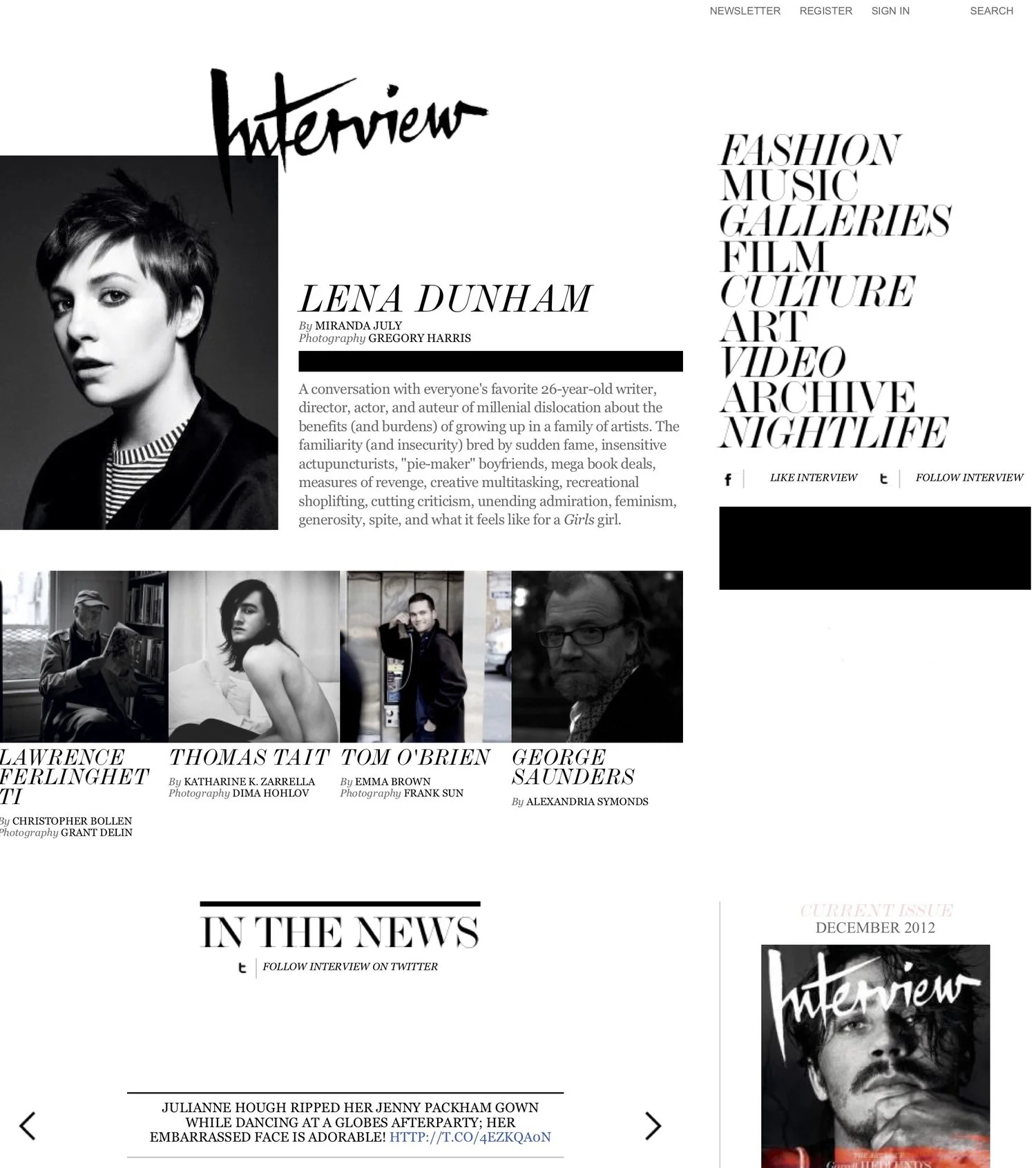 In 2012, interviewmagazine.com was redesigned with the digital agency Code &amp; Theory. Read about it here.
