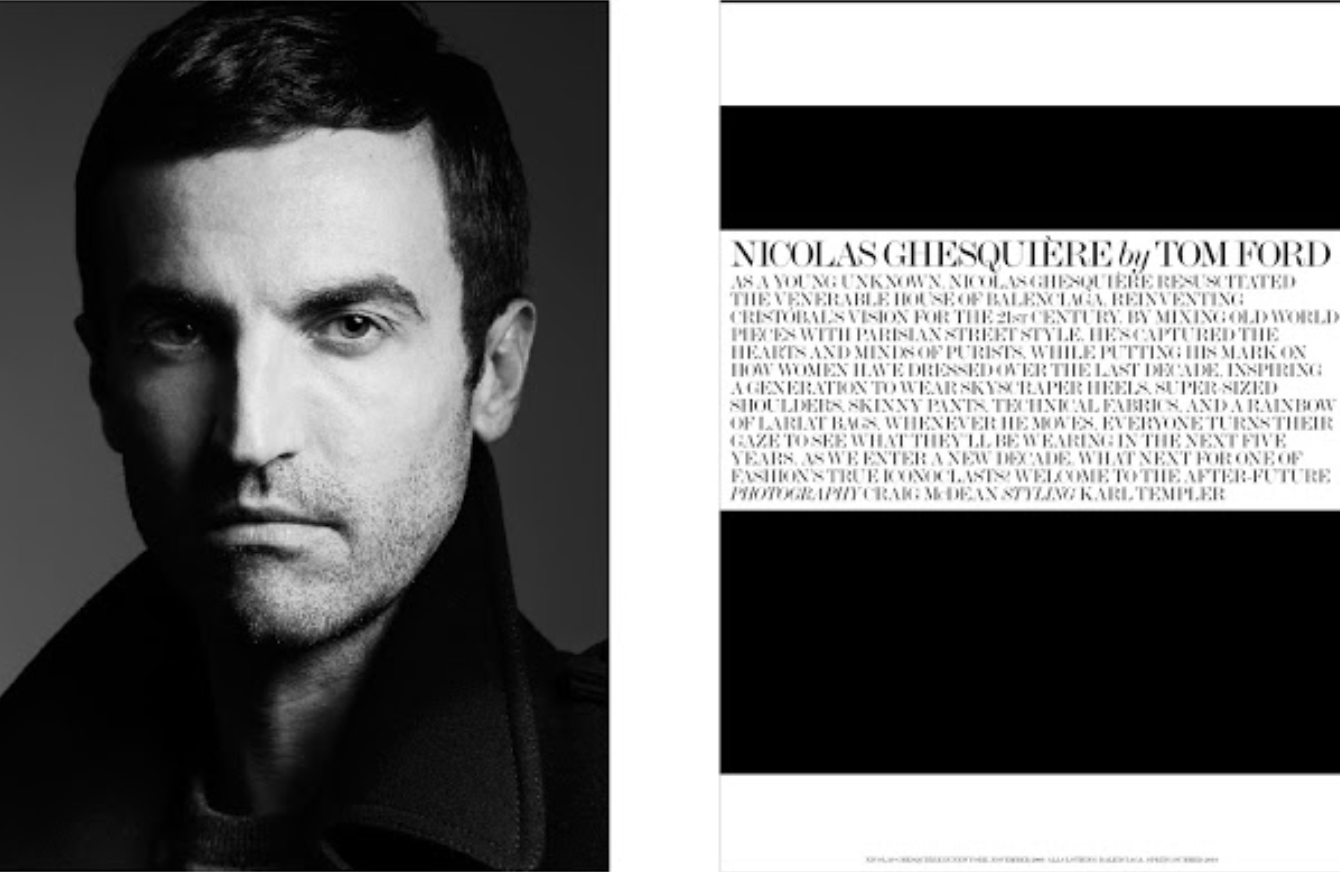 Nicolas Ghesquière, photographed by Craig McDean and interviewed by Tom Ford for the February 2010 issue. Read the interview here.