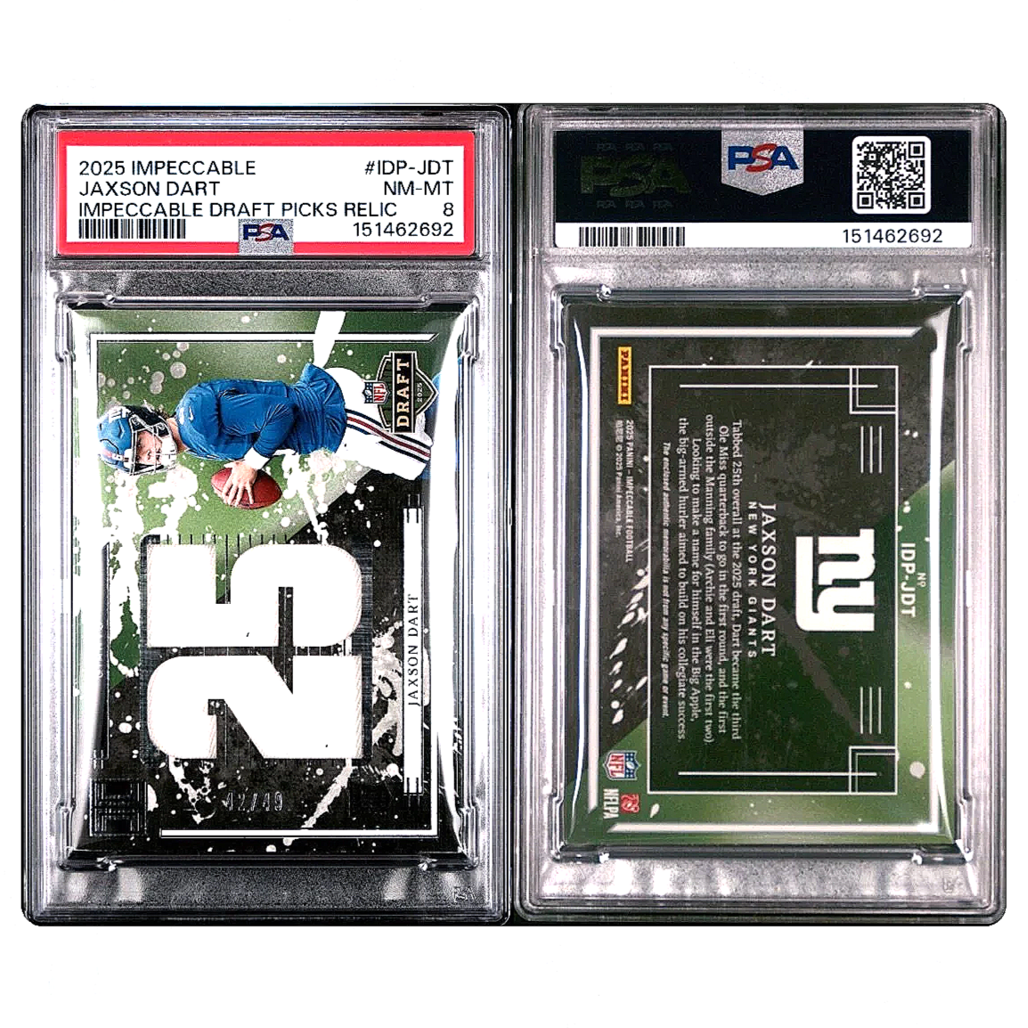 2025 Impeccable Jaxson Dart Draft Picks Relic /49 #IDP-JDT PSA8 - Giants football card slab side-by-side