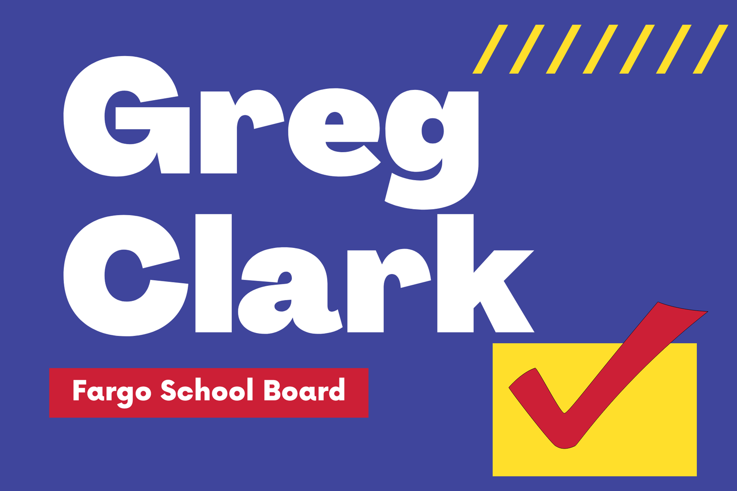 Greg Clark for Fargo School Board