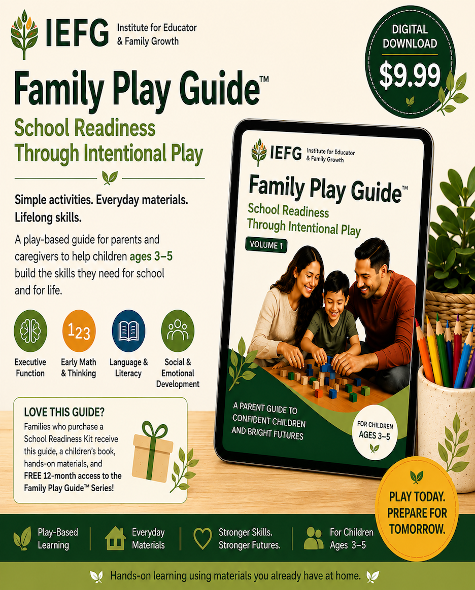 Family Play Guide™: School Readiness Through Intentional Play
