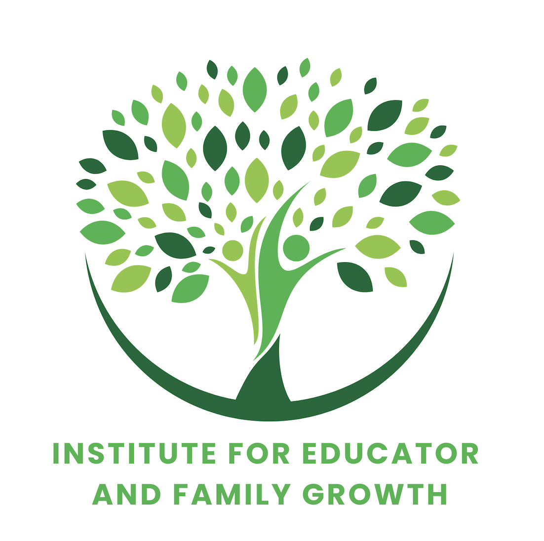 Institute for Educator and Family Growth