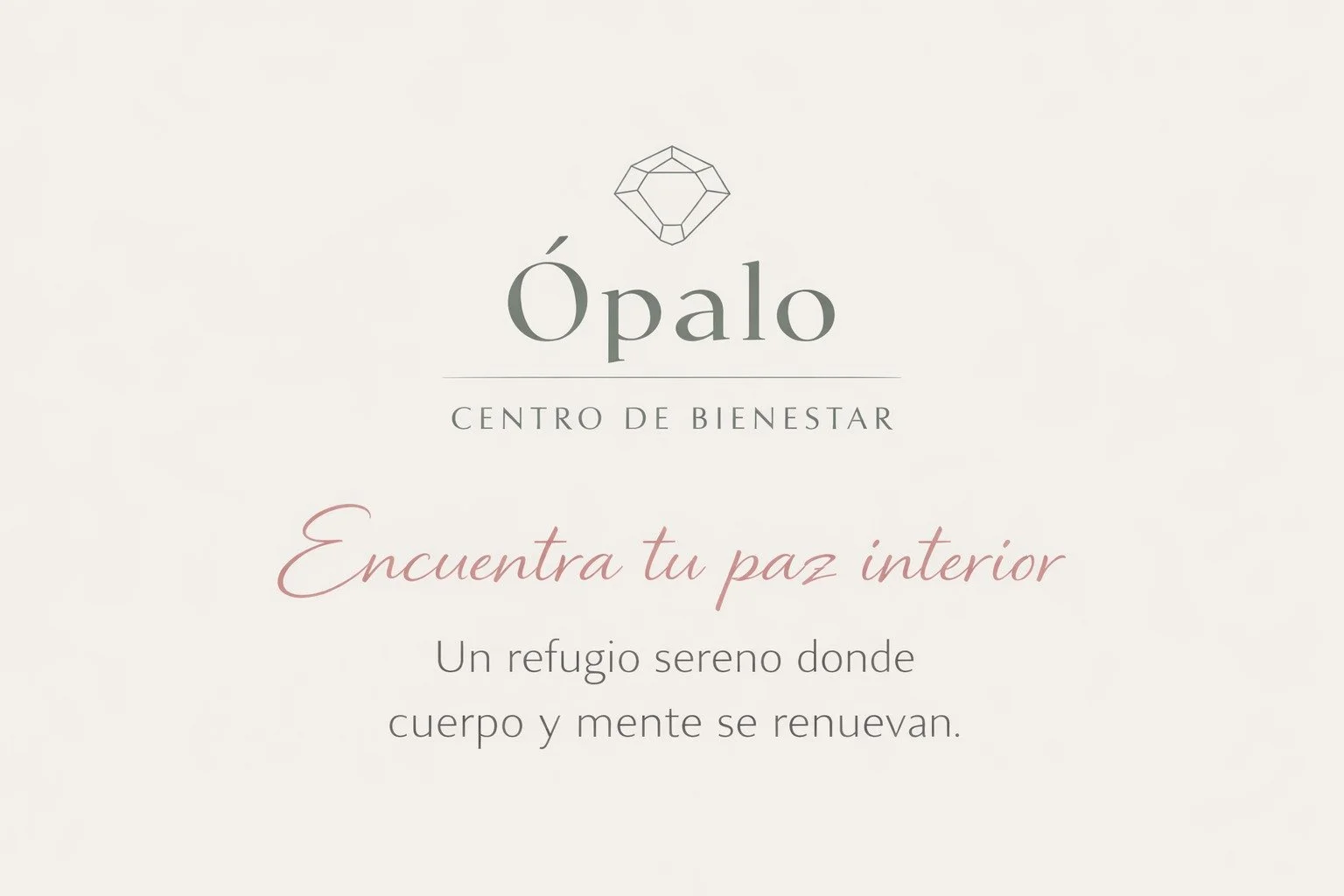 Logotipo y texto del Centro de Bienestar Ópalo, que invita a encontrar la paz interior en un refugio sereno donde cuerpo y mente se renuevan.