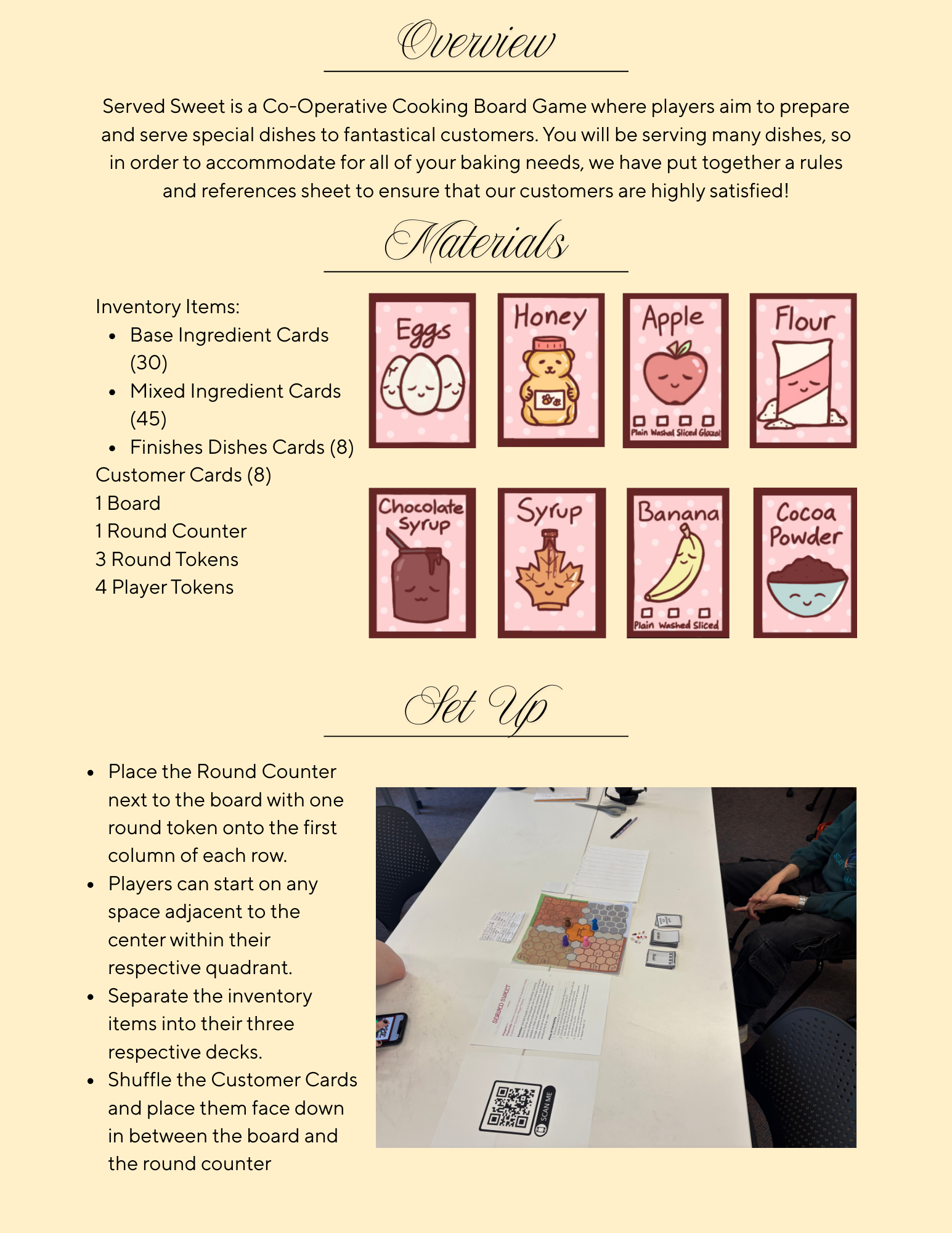 Four of our Eight recipes. I worked with game designer Austin Jackson to balance these recipes to ensure they worked in-game and in real life. (I did forget that you don't have to wash bananas before you use them.) The recipe images were designed by 