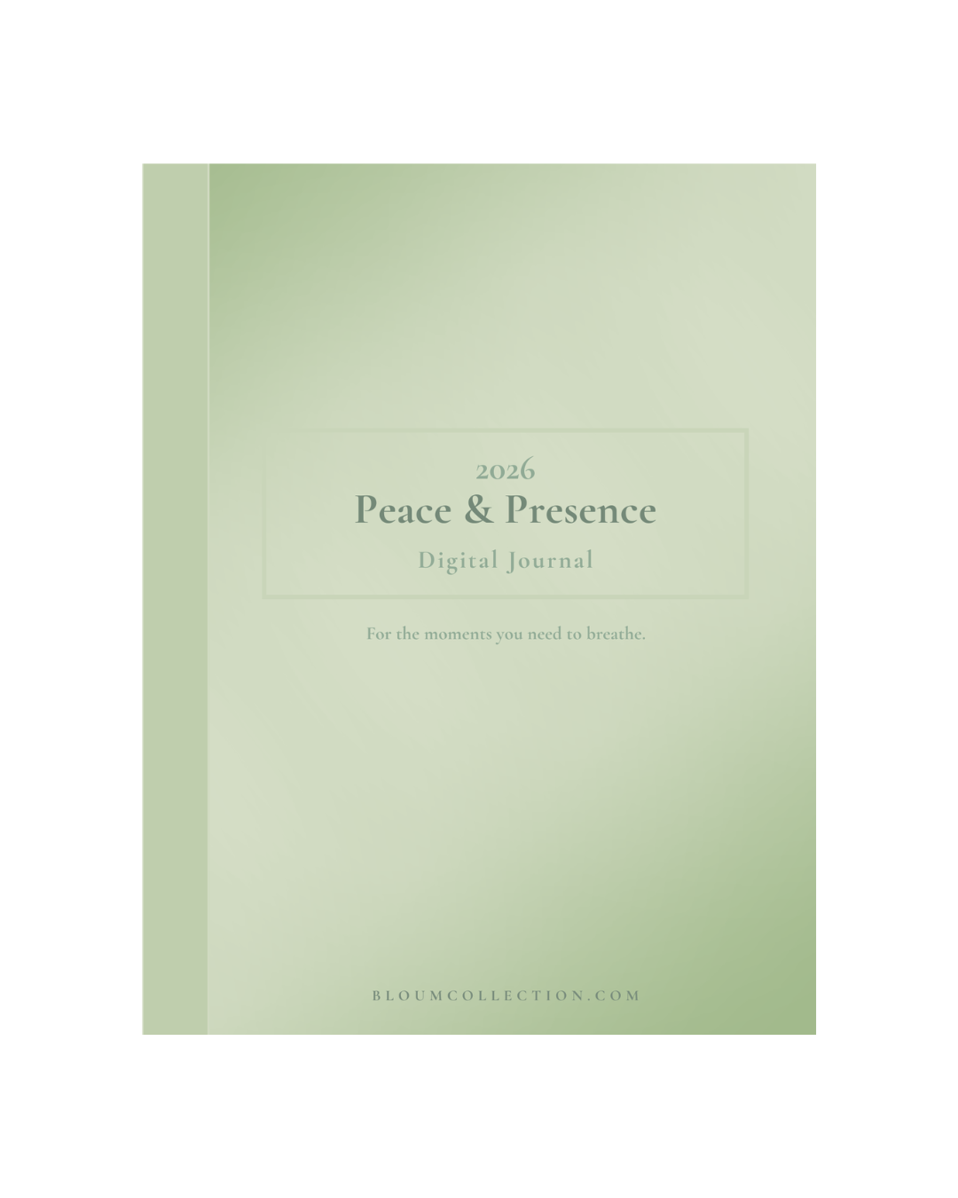 Peace & Presence Digital Journal
