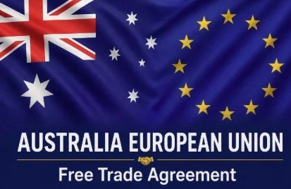 Australia–EU Trade Deal: A New Chapter