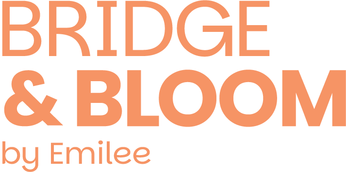 Bridge &amp; Bloom with Emilee