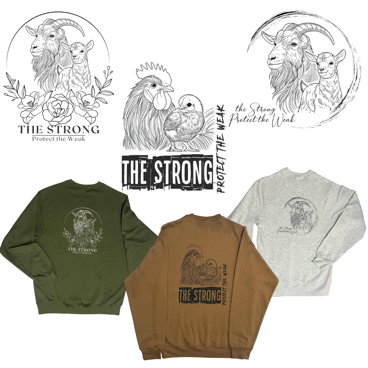 "The Strong Protect the Weak" Unisex Crewneck