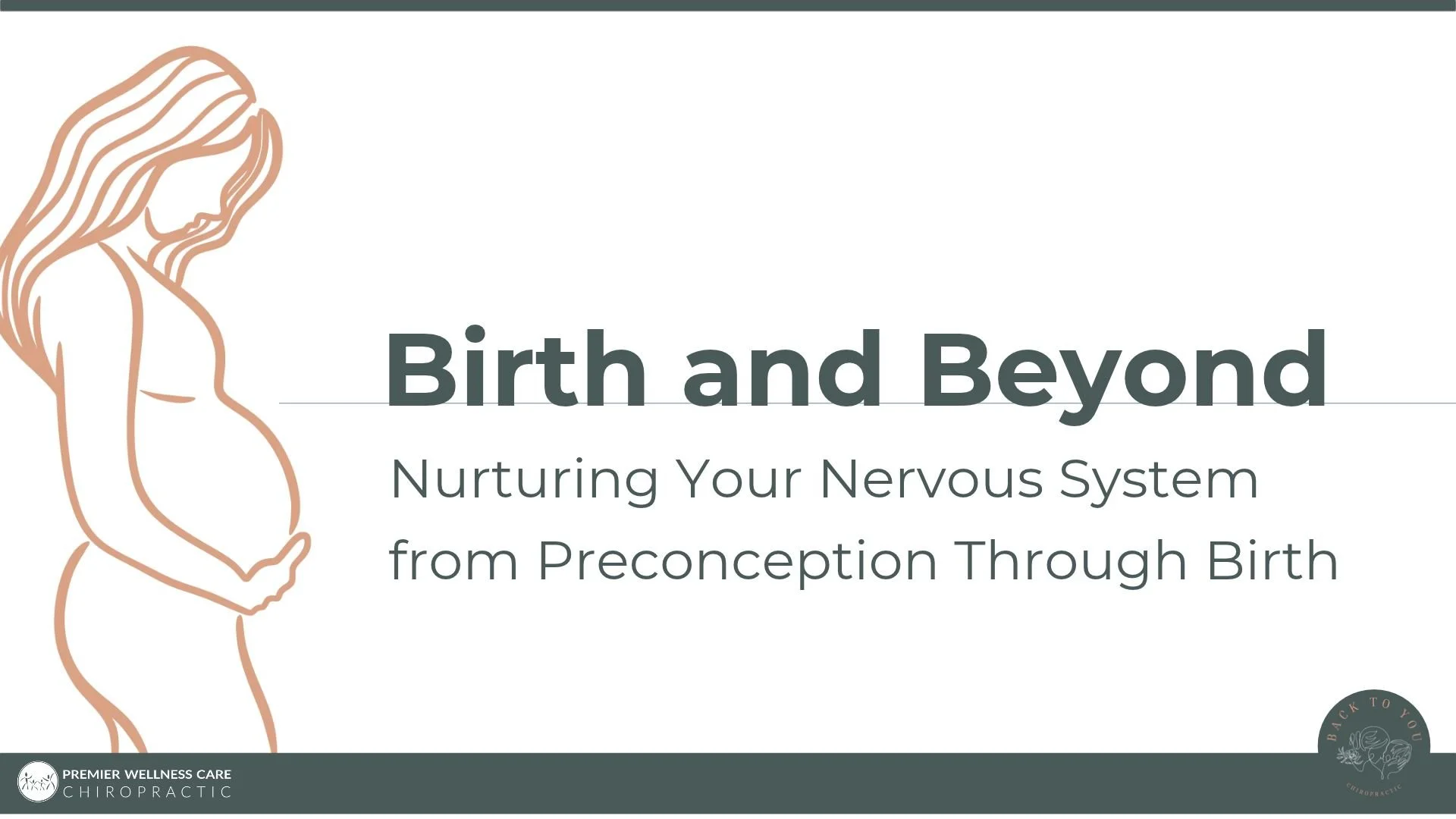 Birth and Beyond Workshop: Nurturing Your Nervous System from Preconception Through Birth