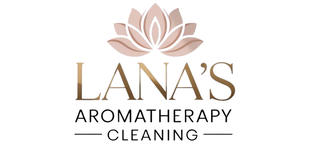 Lana's Aromatherapy Cleaning