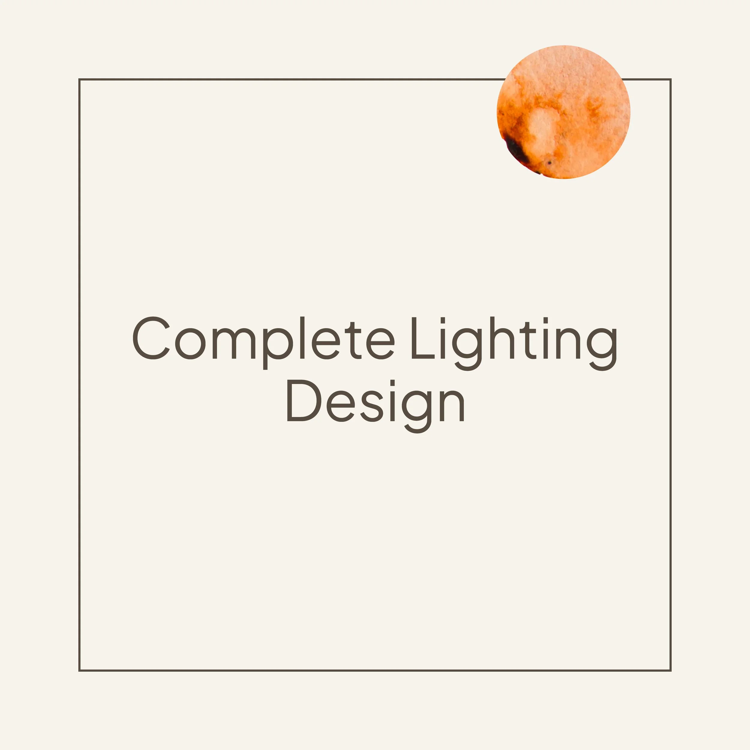 Complete Lighting Design