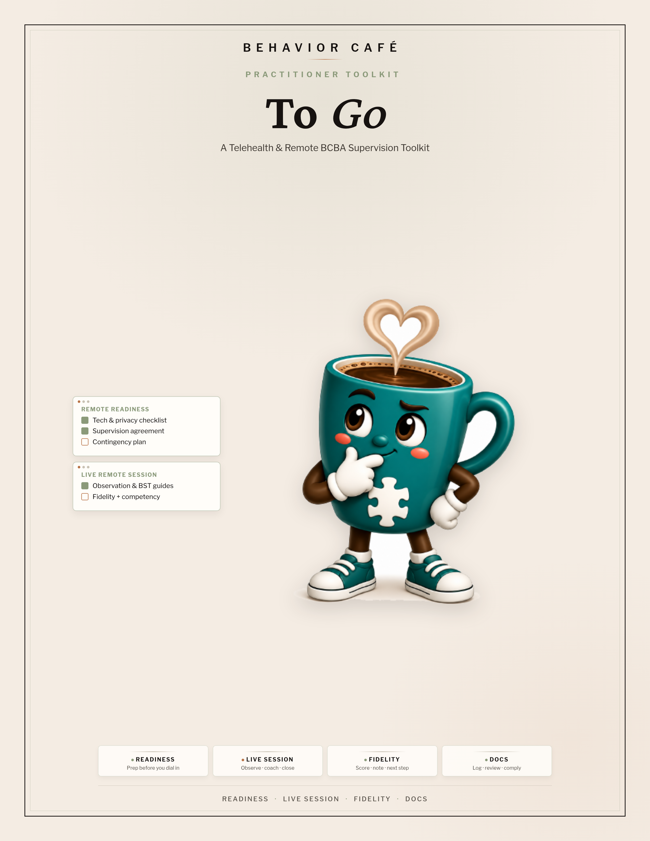 Behavior Café To Go cover: telehealth and remote BCBA supervision practitioner toolkit, cream and sage editorial design (update when Buddy cover art is approved).