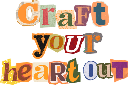 Colorful collage of cut-out letters spelling 'Craft your heart out'.