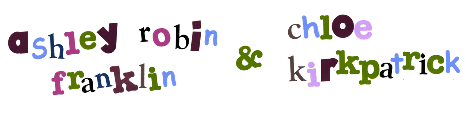 Ashley Robin &amp; Chloe