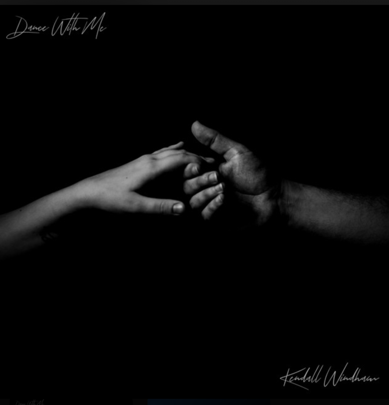 Kendall Windham // Dance With Me // Writer