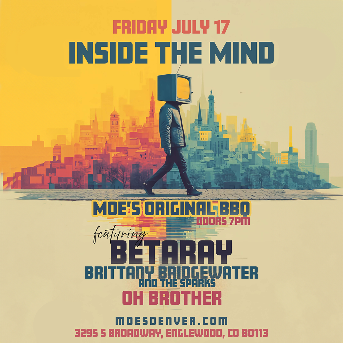 July 17 - Moe's BBQ w/ Inside the Mind