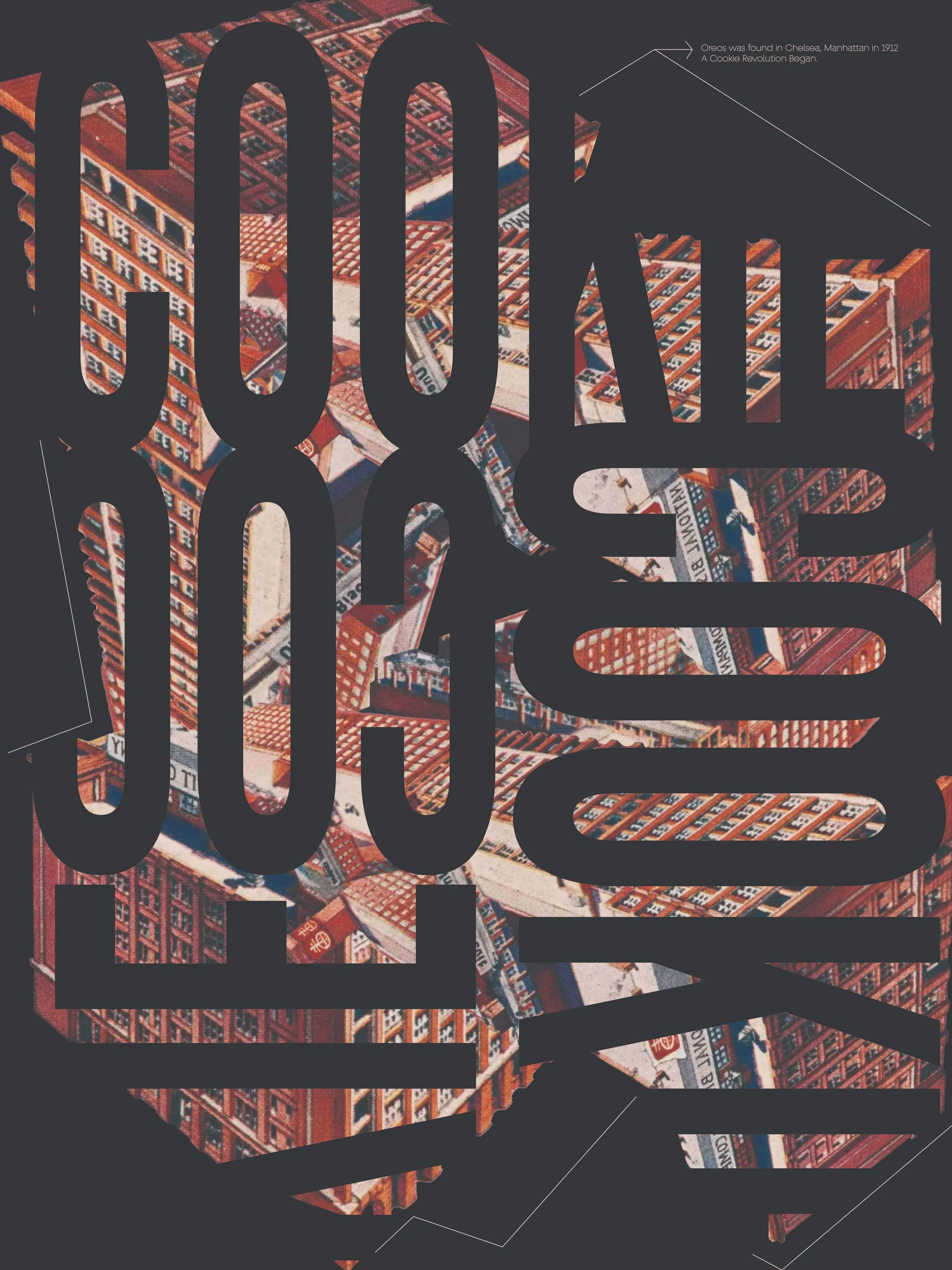 Artwork with large black text overlaying a cityscape, including buildings and streets, with annotations about Oreo being found in Chelsea, Manhattan in 1912.