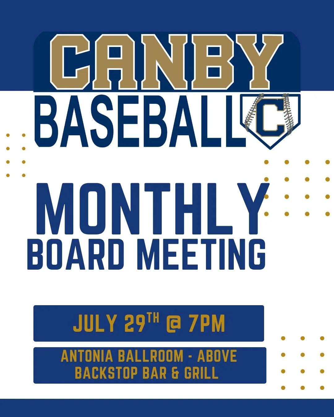 Join us for our July Board Meeting tomorrow, Wednesday, July 29, at 7:00 PM in the Antonia Ballroom.

Our board meetings are open to all current members of the Canby Junior Baseball program. Whether you're interested in learning more about the league