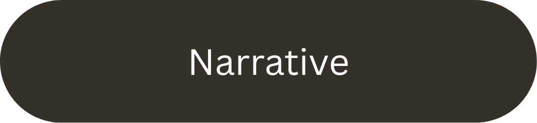Text reading 'Narrative' on a black rounded rectangle background