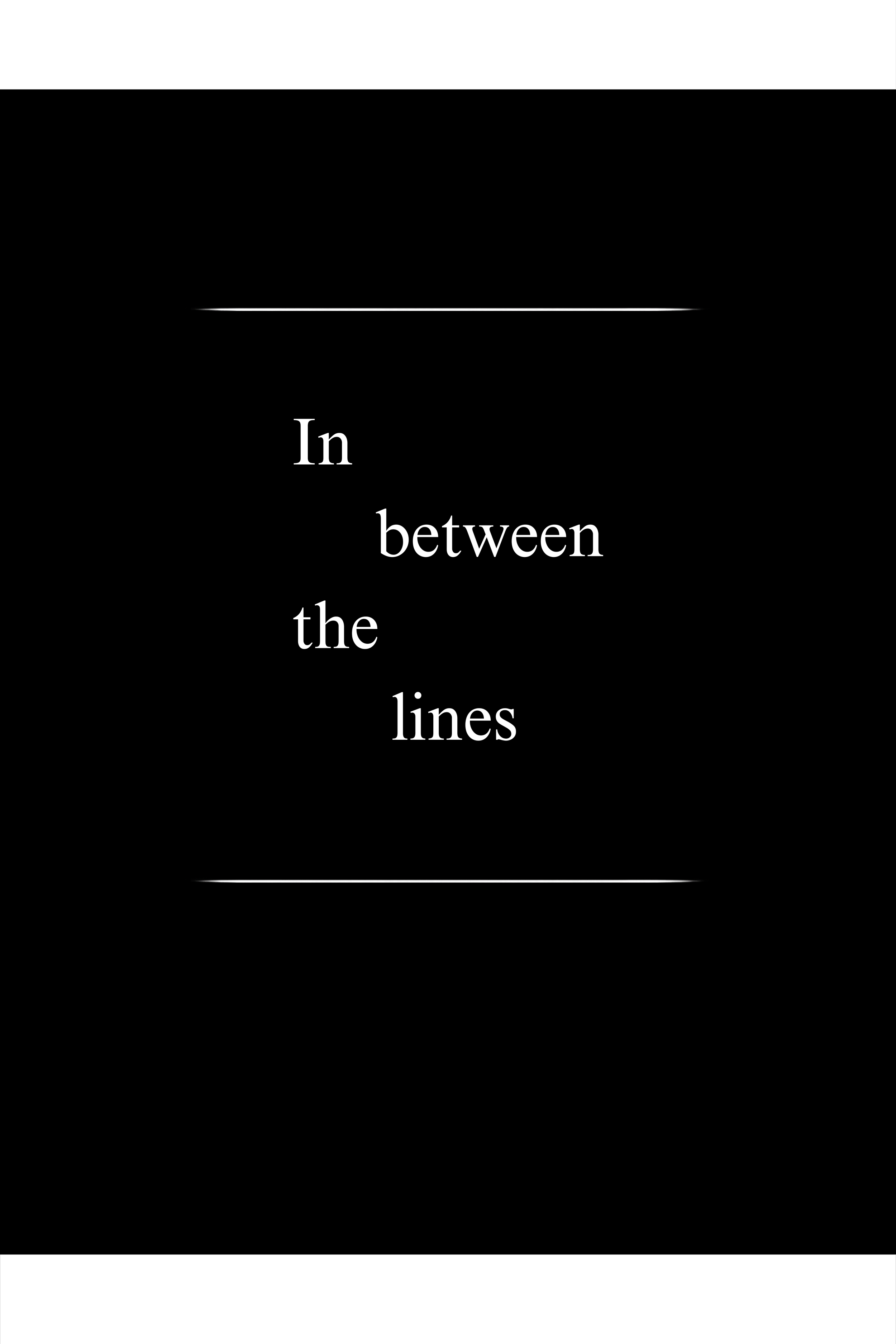 In between the lines | Digital Paperback Edition