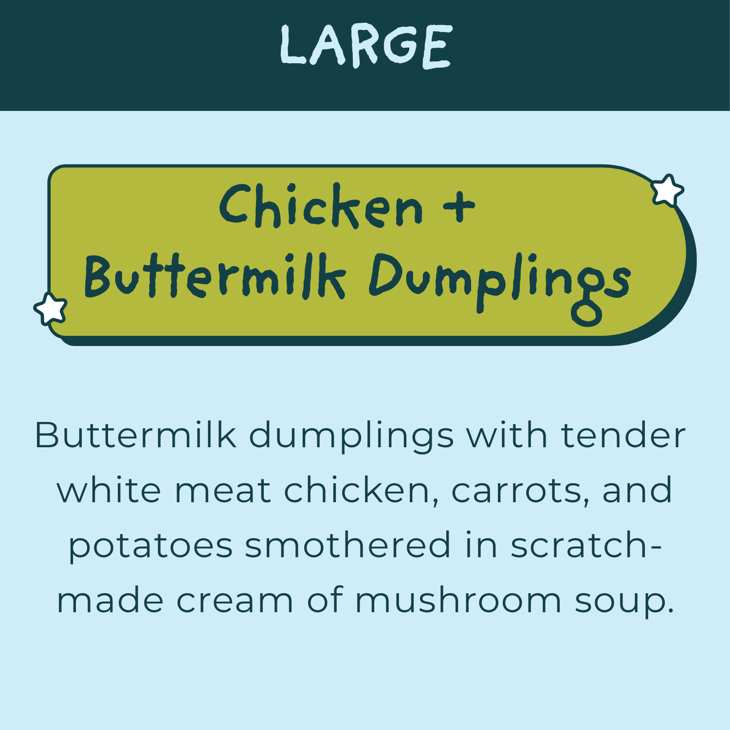 Large Chicken and Buttermilk Dumplings: Feeds 4-6