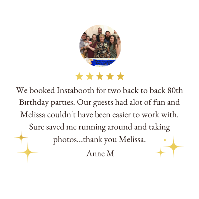 Group photo of people celebrating a birthday, with a heartfelt thank you message from Anne M for booking Instabook for her 80th birthday parties.