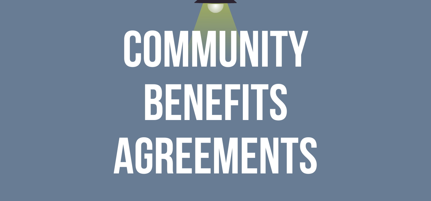 From Promise to Practice - What makes community benefits agreements enforceable?