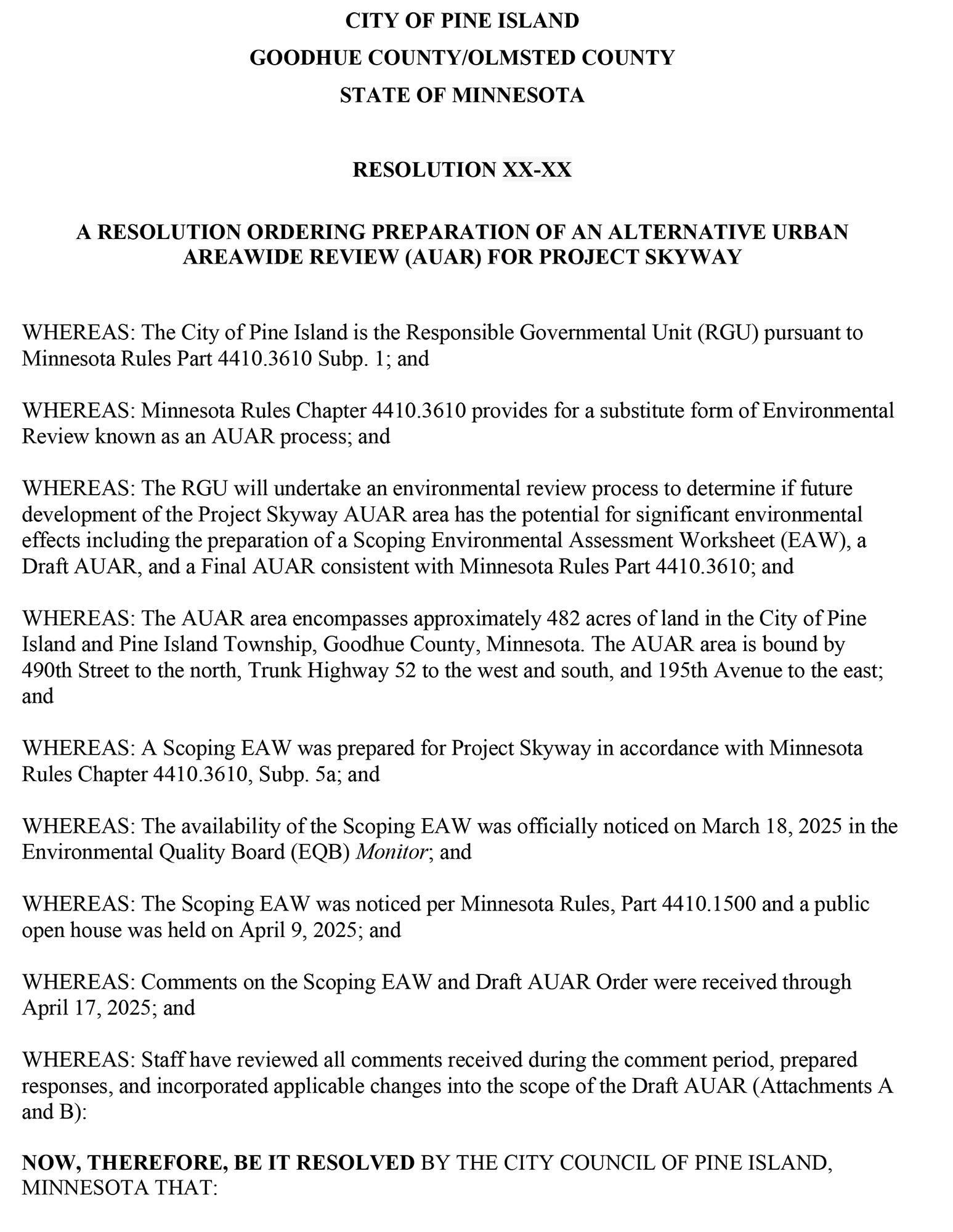 Resolution ordering preparation of an alternative urban areawide review (AUAR) for Project Skyway