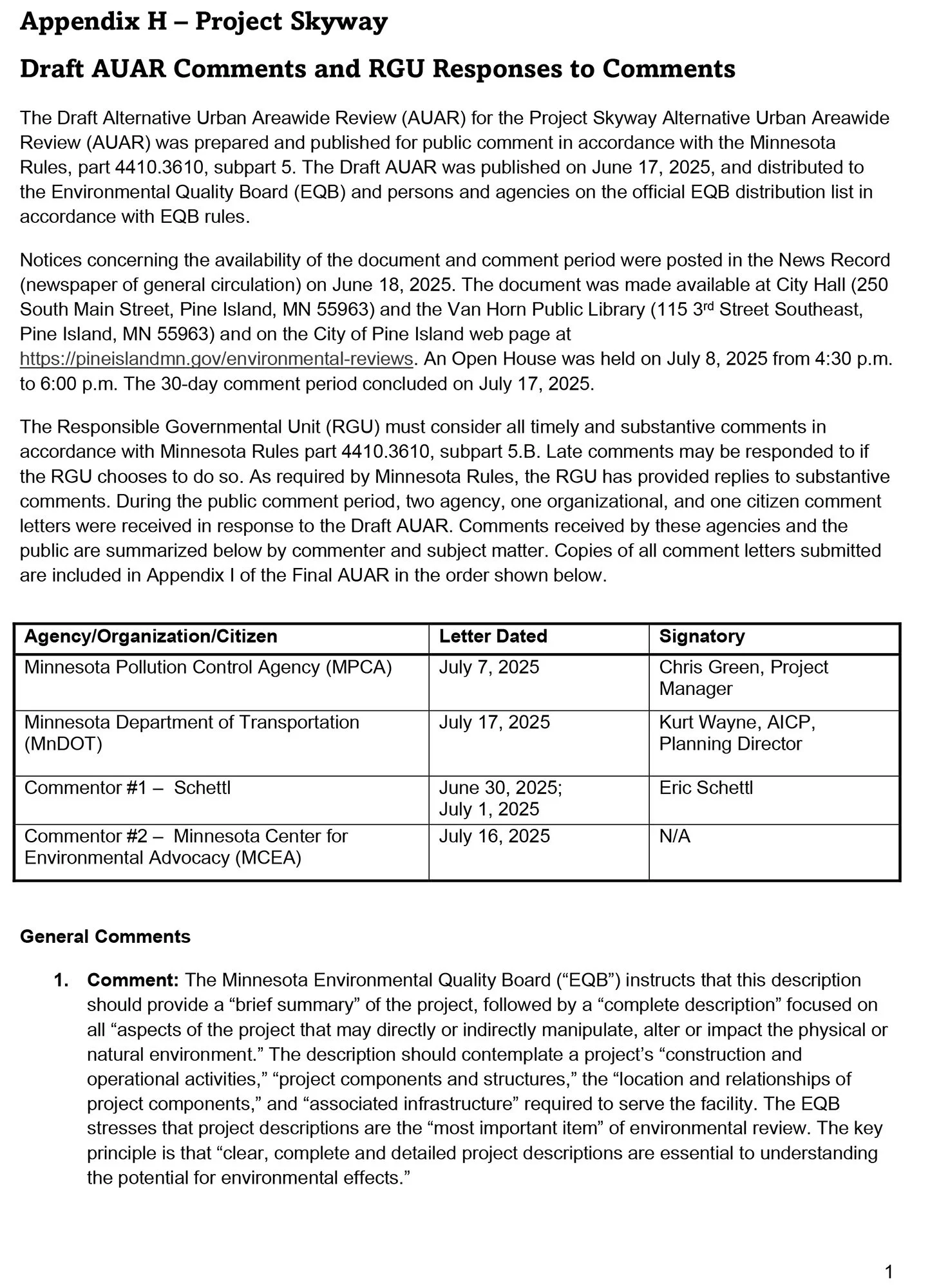 Appendix H – Project Skyway
Draft AUAR Comments and RGU Responses to Comments