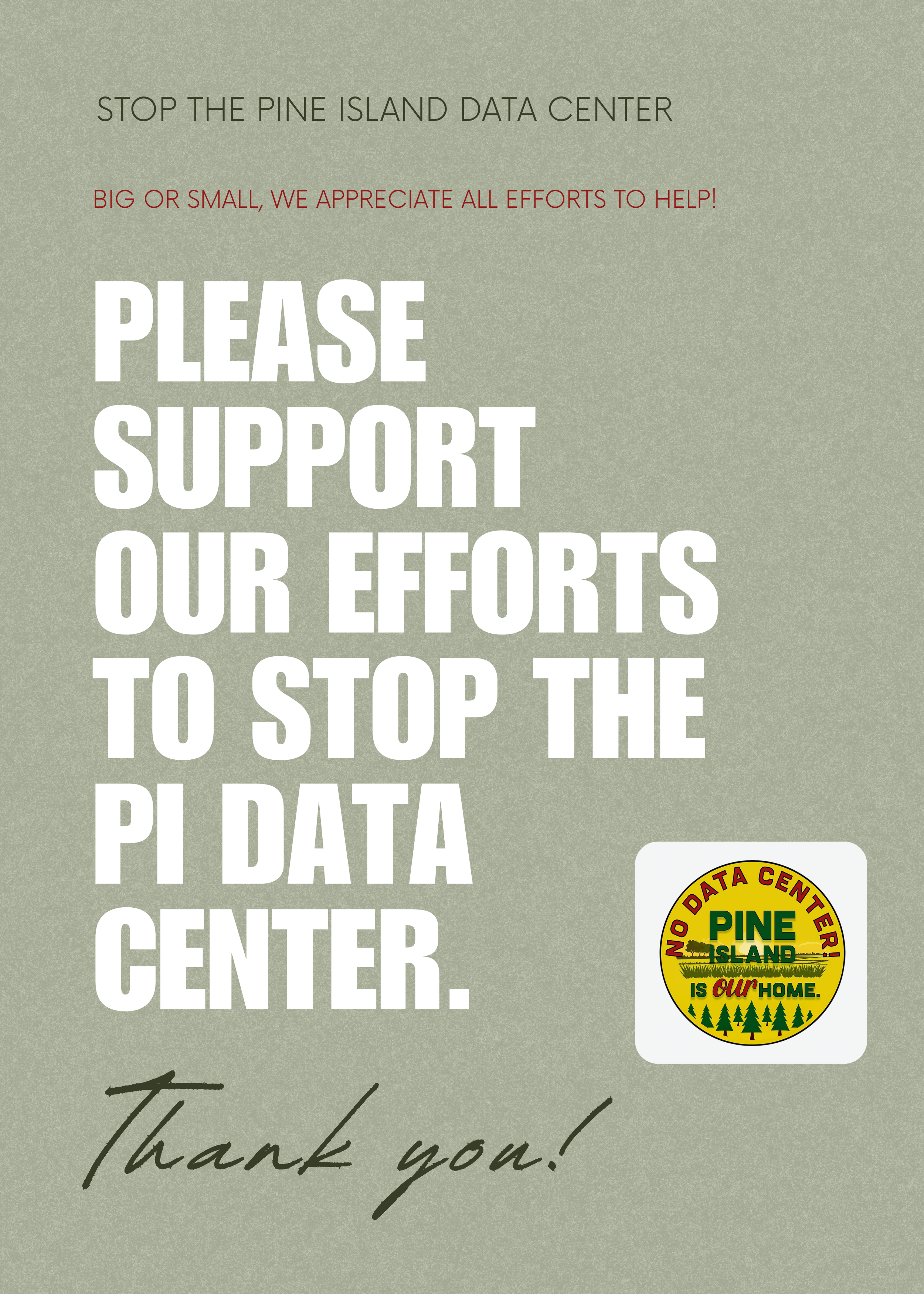 Verbiage asking for support to stop the PI data center.