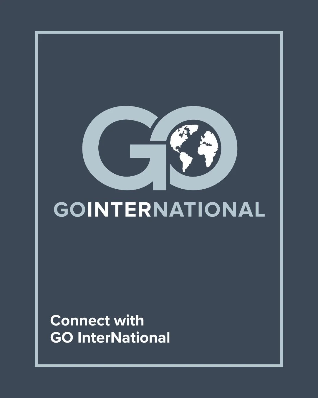 Logo for GO InterNational featuring a stylized Earth within the letter G and the text 'Connect with GO InterNational' below.