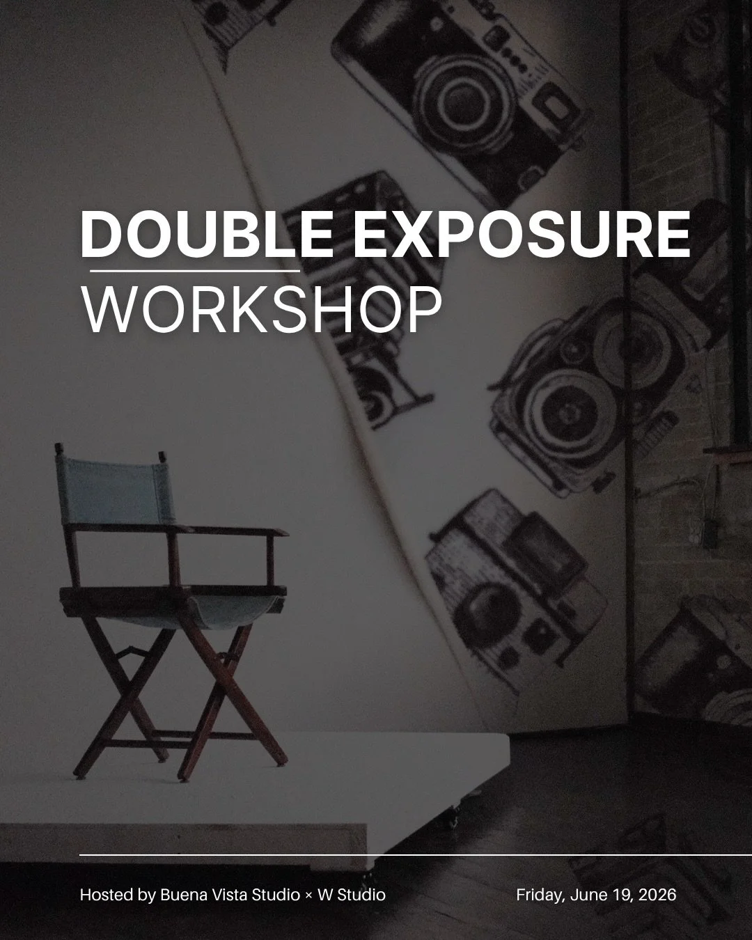 DOUBLE EXPOSURE WORKSHOP

Double the studios. Double the perspective.

Join us on Friday, June 19 for a hands-on workshop focused on the art of in-camera double exposure.

✨ 2 studio spaces
✨ 4 creative sets
✨ Multiple models
✨ Guided instruction
✨ L