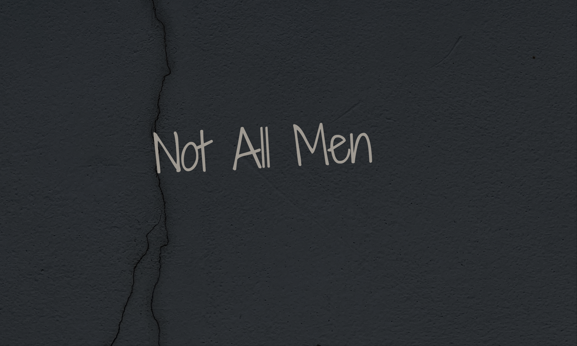 Not All Men