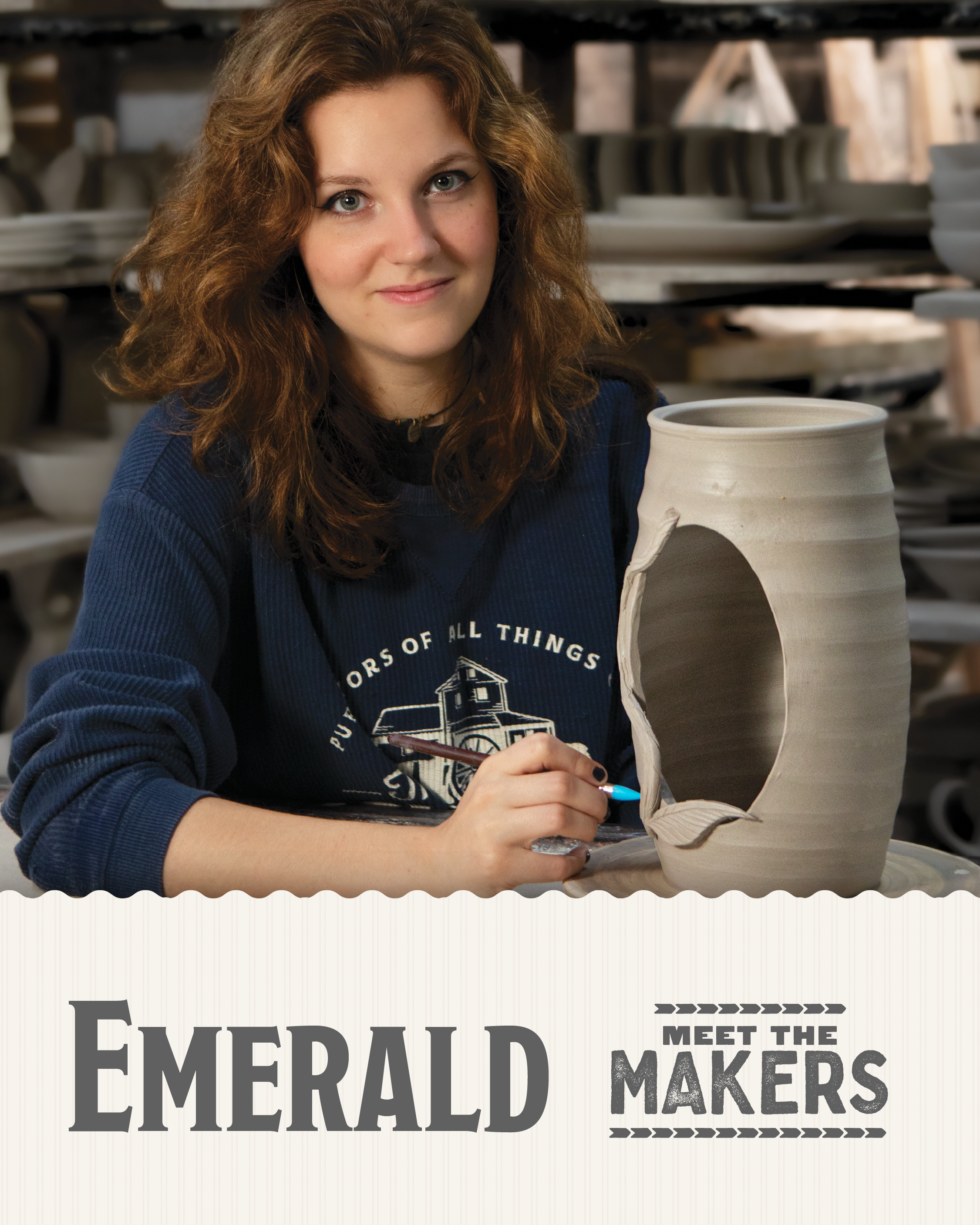 Meet The Makers: Emerald