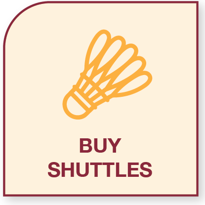 Icon of a shuttlecock with the text 'Buy Shuttles' underneath, on a beige background with a maroon border.