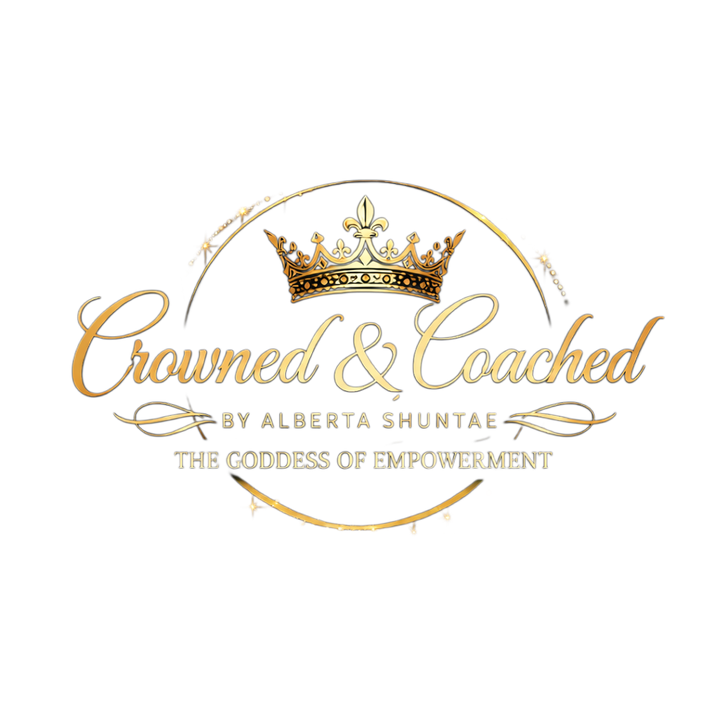 Crowned &amp; Coached By Alberta Shuntae