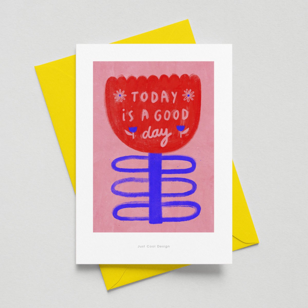 403-A6 | Today Is a Good Day