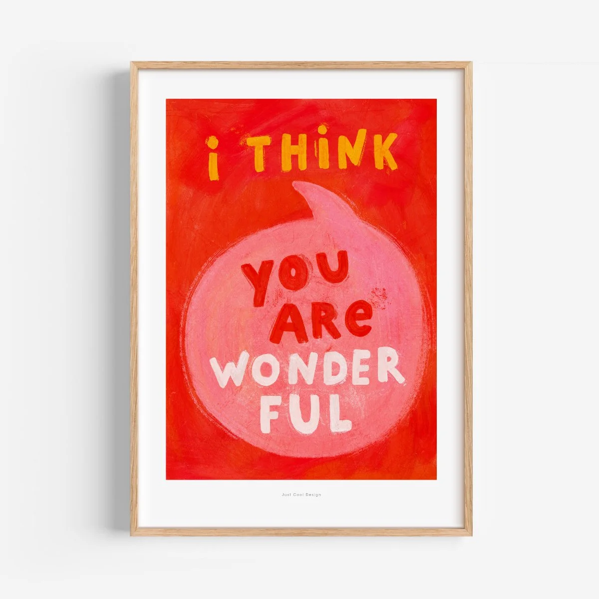 467 | I Think You Are Wonderful
