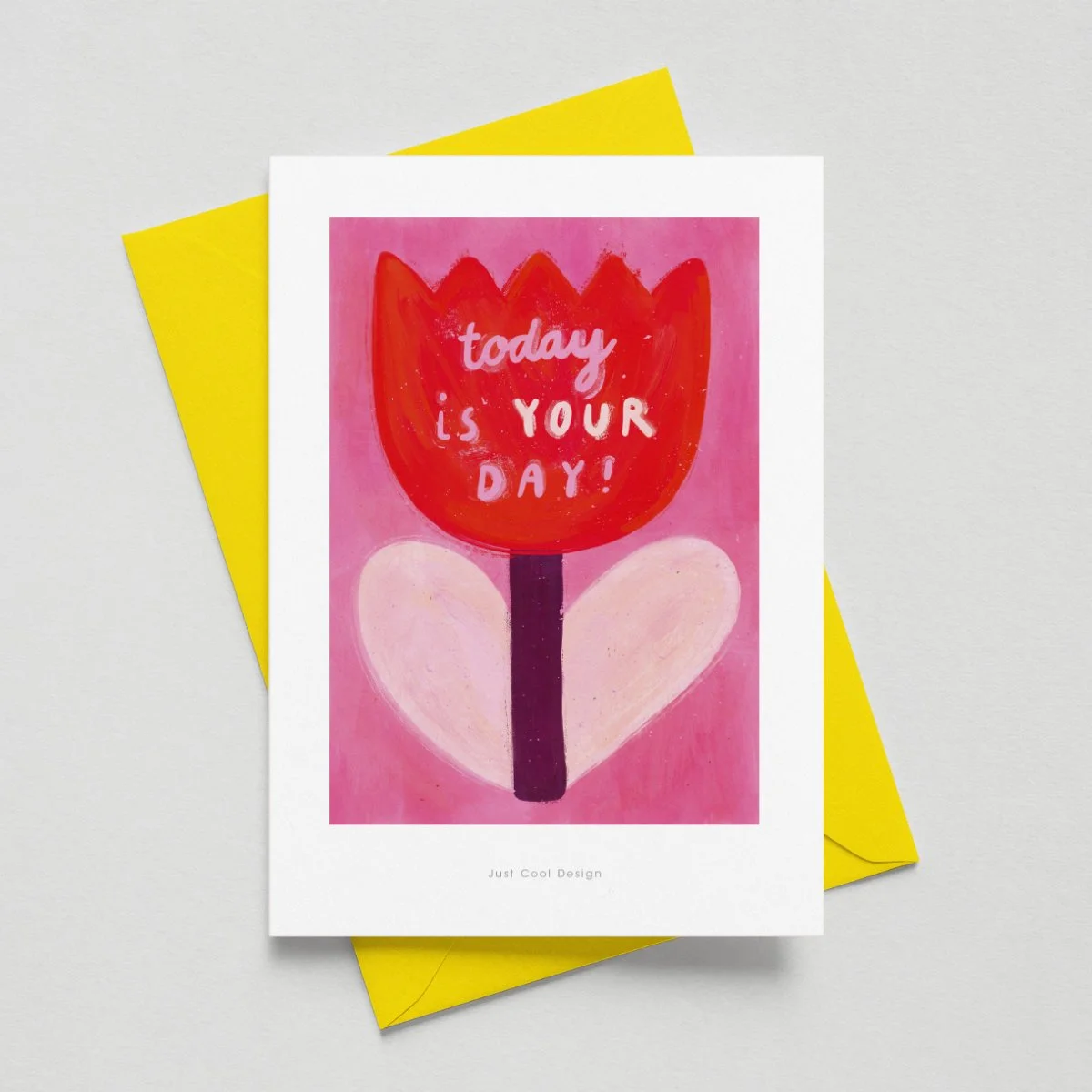 421-A6 | Today Is Your Day