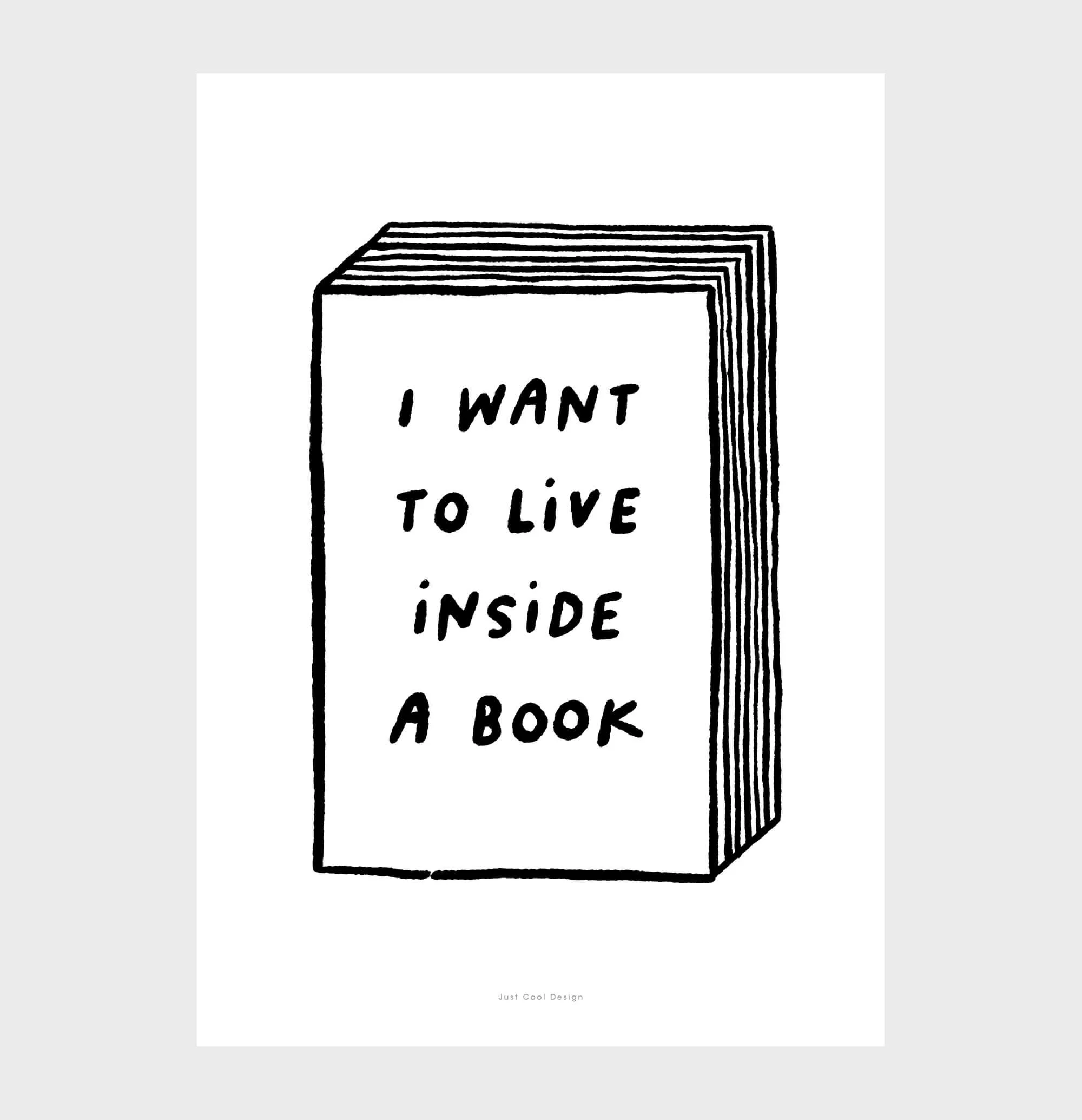 i-want-to-live-inside-a-book-literary-qutoes-prints.jpg
