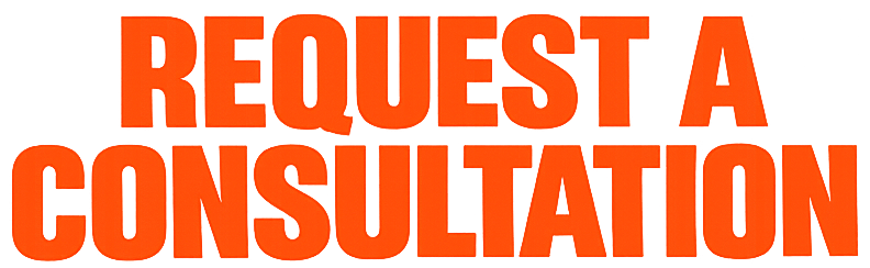 Bold orange text on black background that says "Request a Consultation".
