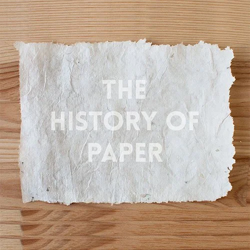 The History Of Paper Part I