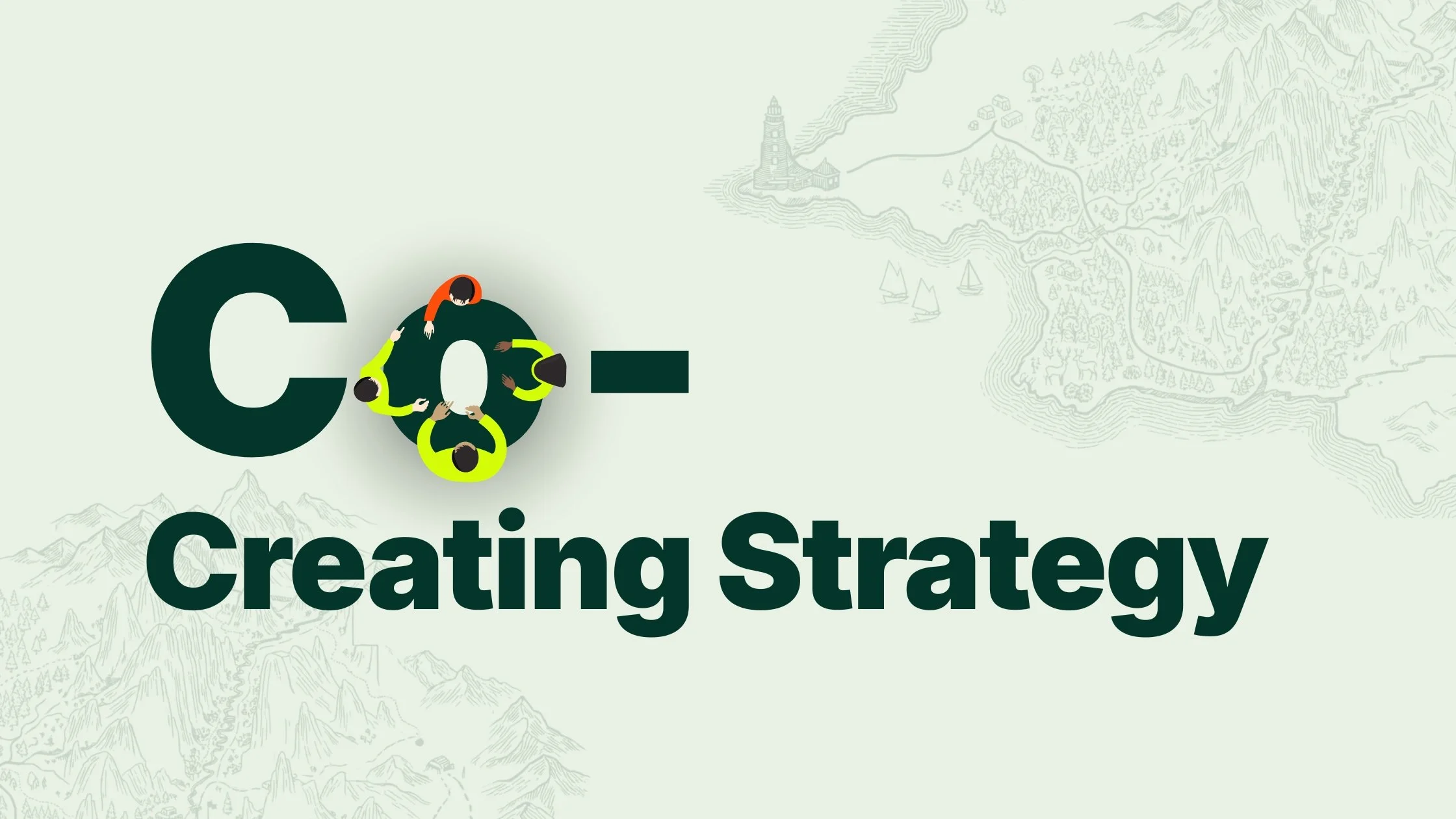 Co-Create Strategy