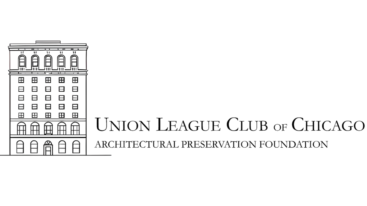 Union League Club of Chicago Architectural Preservation Foundation 