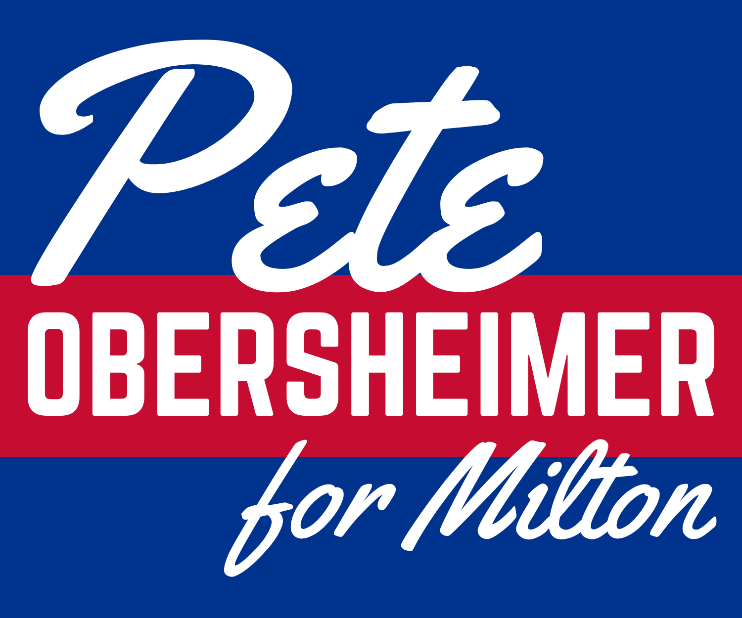 Pete Obersheimer for Milton Select Board