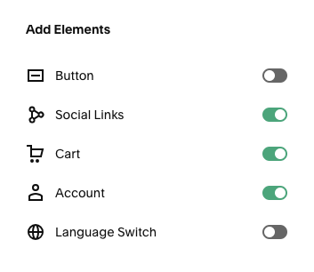 Settings menu with toggle switches for Button, Social Links, Cart, Account, and Language Switch, with Social Links, Cart, and Account enabled.